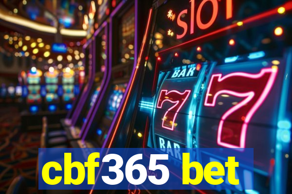 cbf365 bet